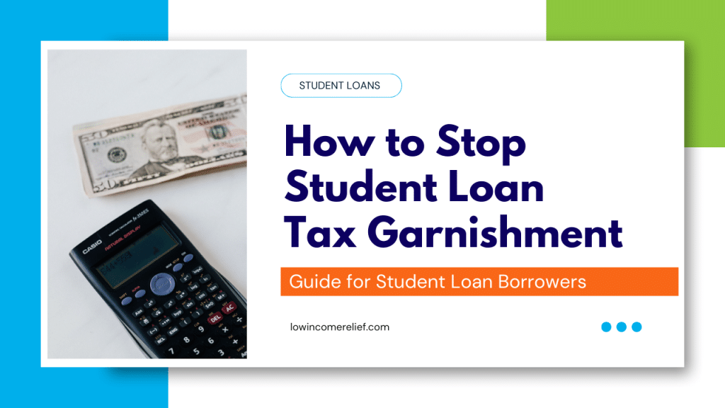 how to stop student loan tax garnishment title card
