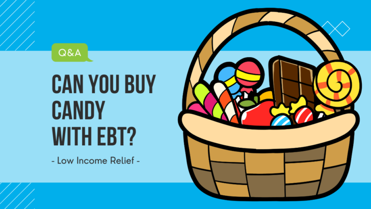 Can You Buy Candy with EBT?