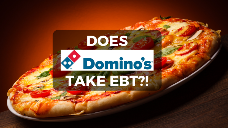 Does Dominos Take EBT?