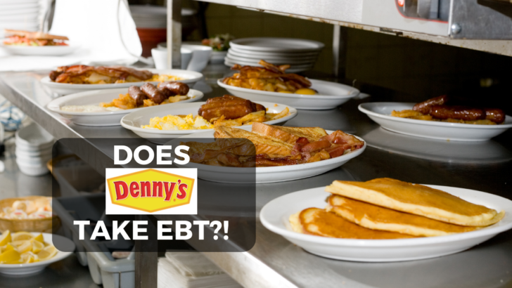 breakfast orders waiting to be sent out at restaurant underneath text that says does denny's take ebt