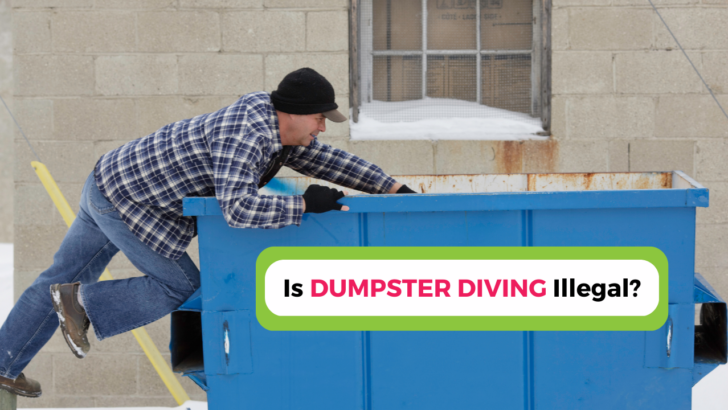 man climbing into dumpster under text is dumpster diving illegal