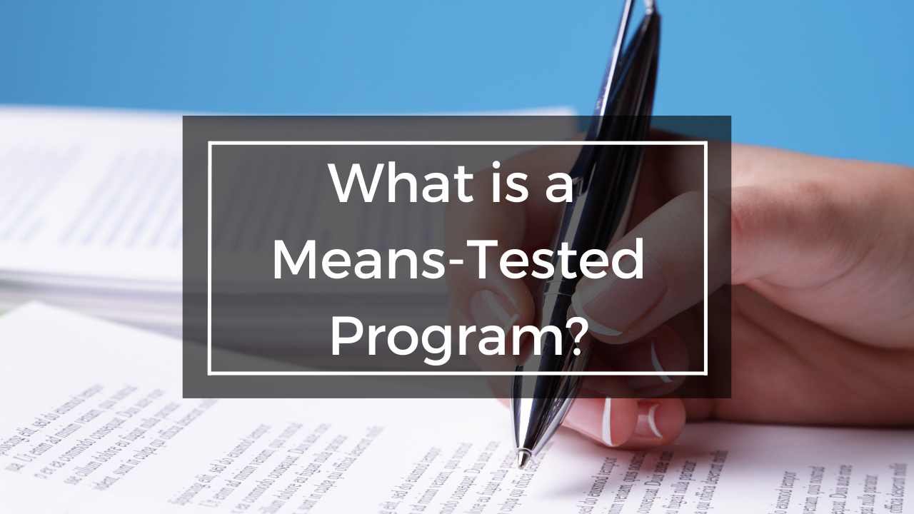 what-is-a-means-tested-program-low-income-relief