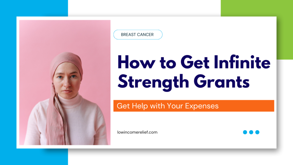 woman with head covering on a pink background on title card for how to get infinite strength financial assistance grant for breast cancer patients