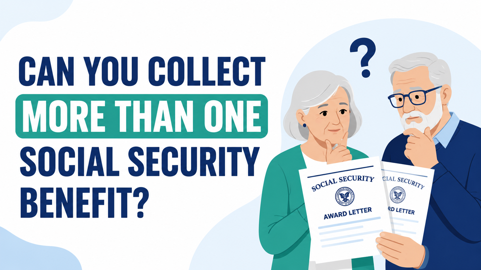 Can You Collect More Than One Social Security Benefit?